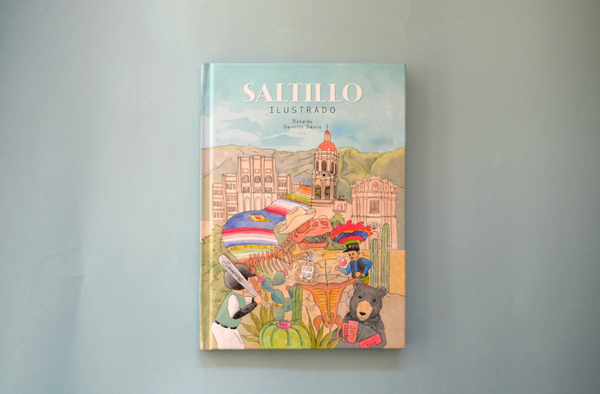 libro "Saltillo ilustrado"